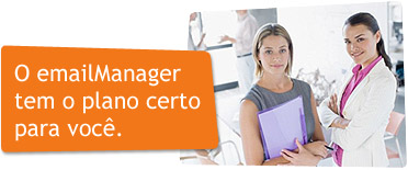O emailManager tem o plano certo para voc�.